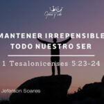 Mantener irrepensible todo nuestro ser