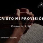 Cristo es mi provisión