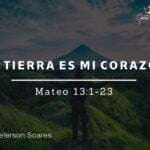 La tierra es mi corazón
