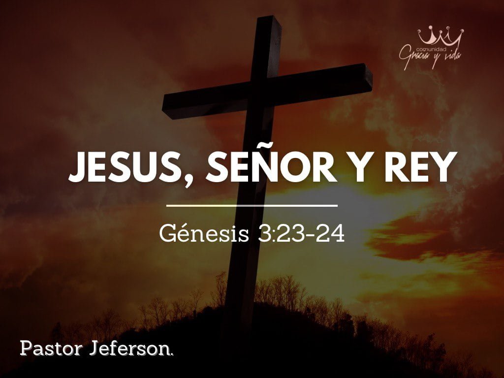 Jesus, señor y rey