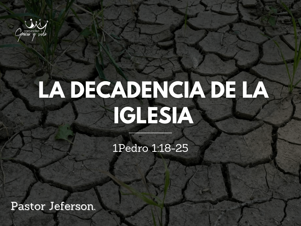 La decadencia de la iglesia