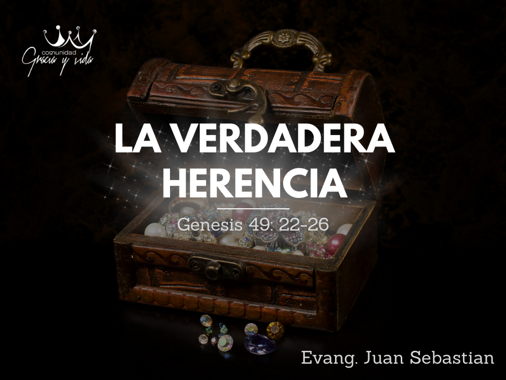 La verdadera herencia