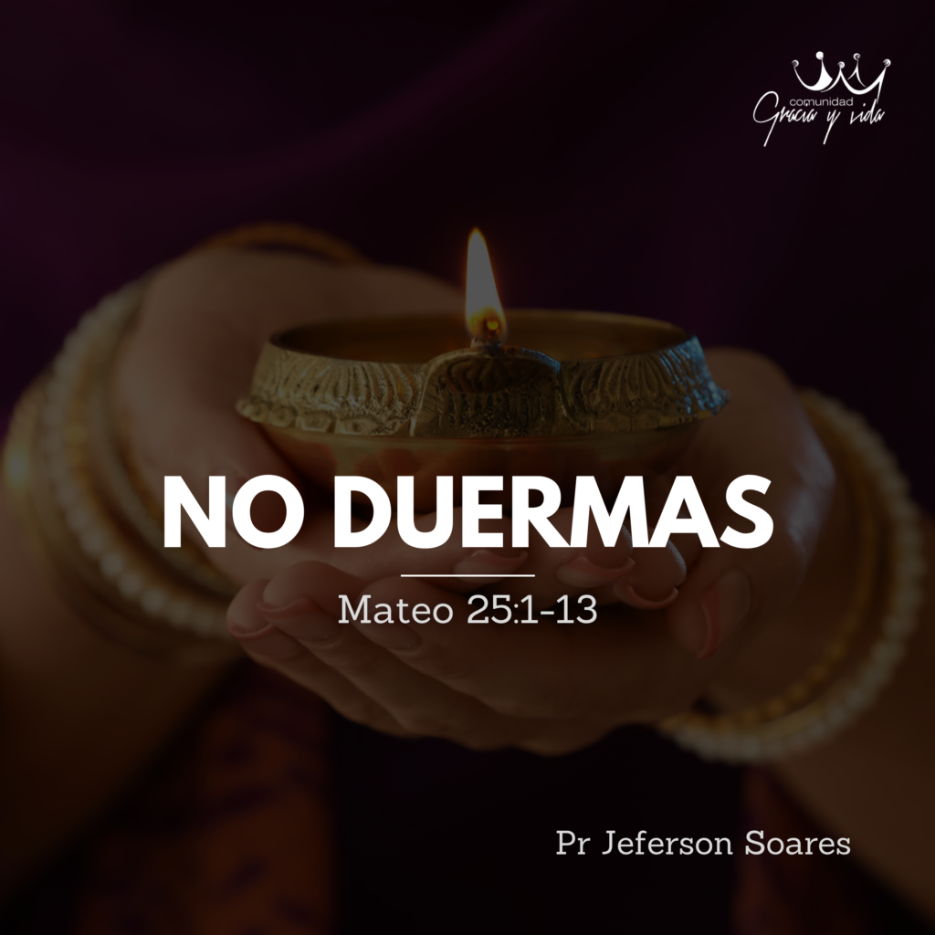 No duermas